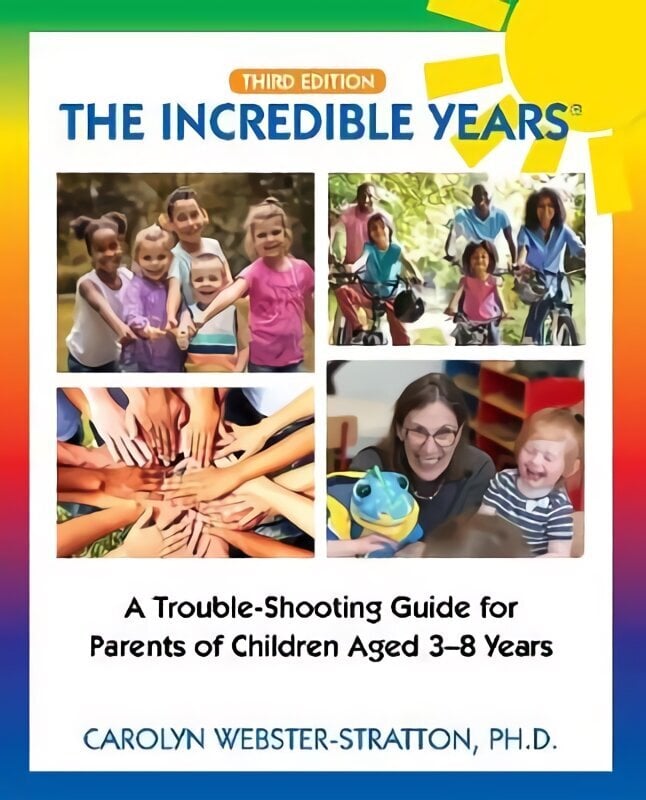 Incredible Years ®: Trouble Shooting Guide for Parents of Children Aged 3-8 Years hinta ja tiedot | Elämäntaitokirjat | hobbyhall.fi