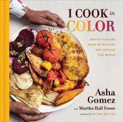 I Cook in Color: Bright Flavors from My Kitchen and Around the World hinta ja tiedot | Keittokirjat | hobbyhall.fi