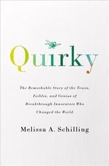 Quirky: The Remarkable Story of the Traits, Foibles, and Genius of Breakthrough Innovators Who Changed the World hinta ja tiedot | Elämäkerrat ja muistelmat | hobbyhall.fi