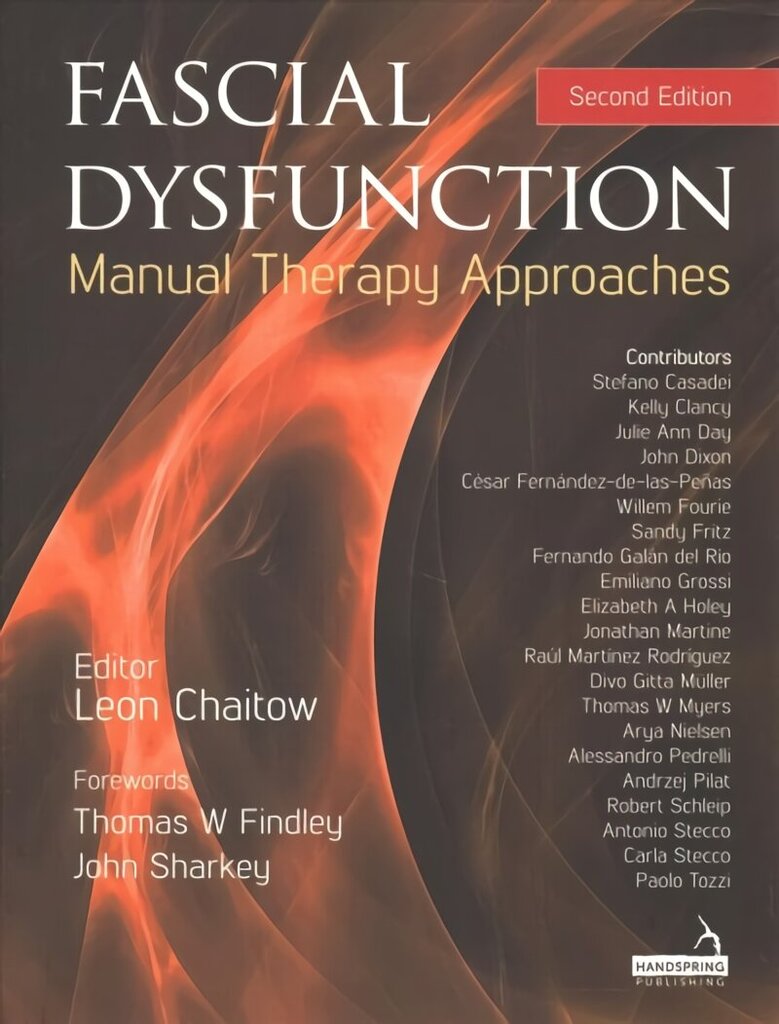 Fascial Dysfunction: Manual Therapy Approaches hinta ja tiedot | Talouskirjat | hobbyhall.fi