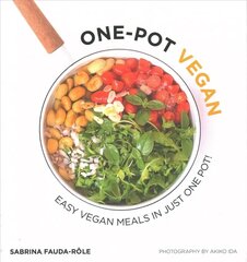 One-pot Vegan: Easy Vegan Meals in Just One Pot hinta ja tiedot | Keittokirjat | hobbyhall.fi