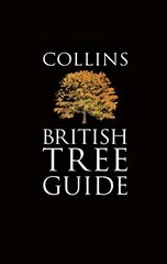 Collins British Tree Guide hinta ja tiedot | Terveys- ja ravitsemuskirjat | hobbyhall.fi