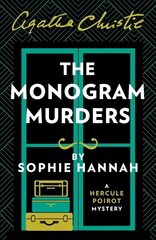 Monogram Murders: The New Hercule Poirot Mystery hinta ja tiedot | Fantasia- ja scifi-kirjallisuus | hobbyhall.fi