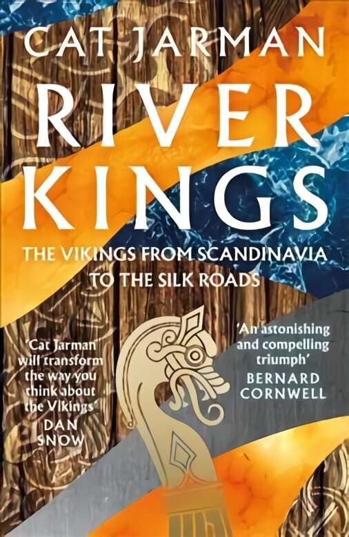 River Kings: The Vikings from Scandinavia to the Silk Roads hinta ja tiedot | Historiakirjat | hobbyhall.fi