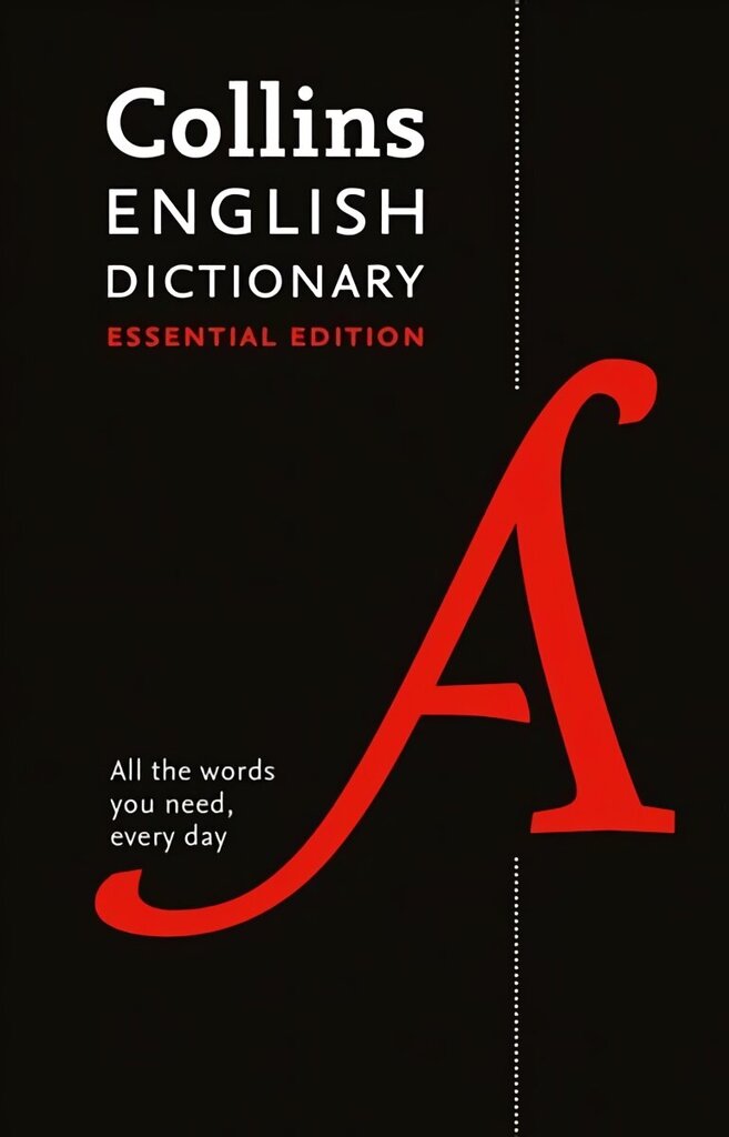 English Dictionary Essential: All the Words You Need, Every Day 2nd Revised edition hinta ja tiedot | Vieraiden kielten oppimateriaalit | hobbyhall.fi