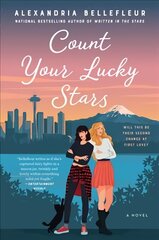 Count Your Lucky Stars: A Novel hinta ja tiedot | Fantasia- ja scifi-kirjallisuus | hobbyhall.fi