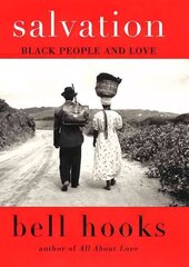 Salvation: Black People and Love hinta ja tiedot | Yhteiskunnalliset kirjat | hobbyhall.fi