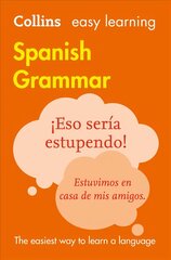 Easy Learning Spanish Grammar: Trusted Support for Learning 3rd Revised edition hinta ja tiedot | Vieraiden kielten oppimateriaalit | hobbyhall.fi