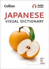 Japanese Visual Dictionary: A Photo Guide to Everyday Words and Phrases in Japanese hinta ja tiedot | Vieraiden kielten oppimateriaalit | hobbyhall.fi