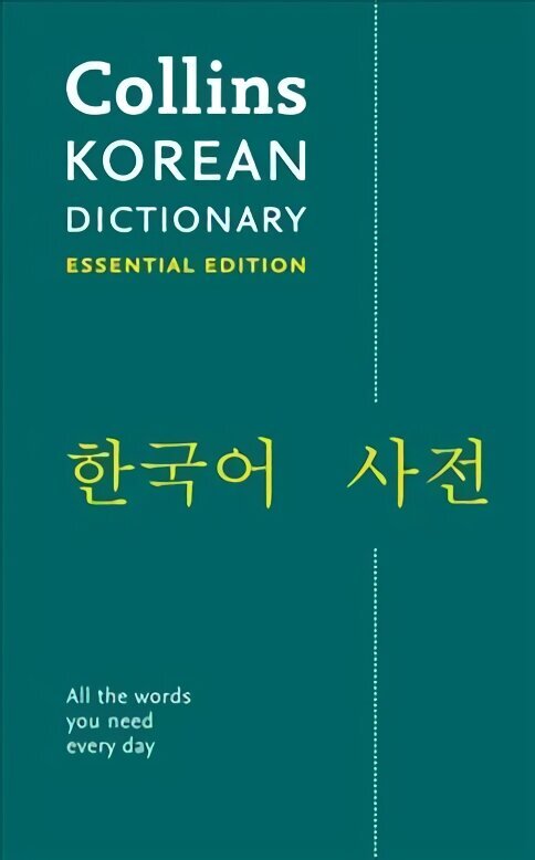 Korean Essential Dictionary: All the Words You Need, Every Day hinta ja tiedot | Vieraiden kielten oppimateriaalit | hobbyhall.fi