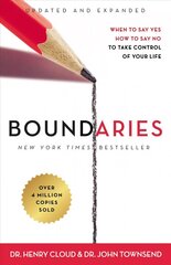 Boundaries Updated and Expanded Edition: When to Say Yes, How to Say No To Take Control of Your Life Enlarged edition hinta ja tiedot | Hengelliset kirjat ja teologia | hobbyhall.fi