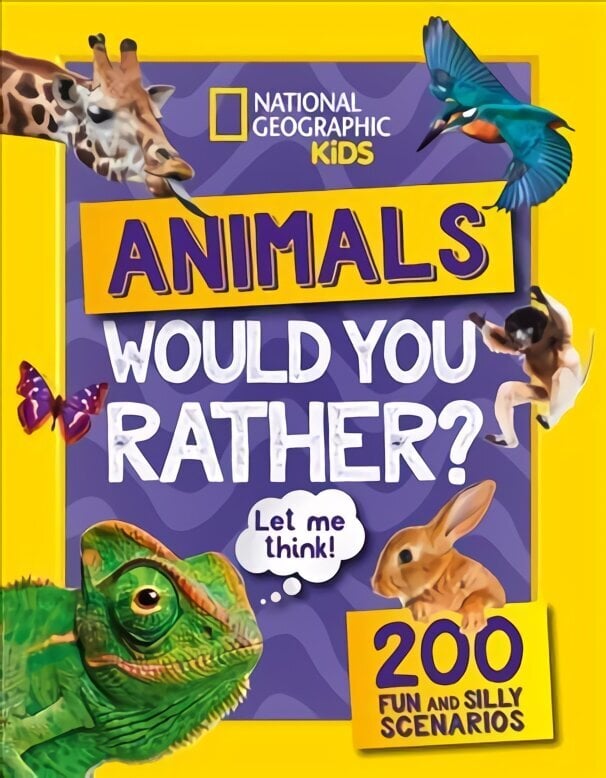 Would you rather? Animals: A Fun-Filled Family Game Book hinta ja tiedot | Terveys- ja ravitsemuskirjat | hobbyhall.fi