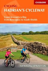 Hadrian's Cycleway: Coast-to-coast cycling from Ravenglass to South Shields hinta ja tiedot | Matkakirjat ja matkaoppaat | hobbyhall.fi