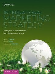 International Marketing Strategy: Analysis, Development and Implementation 9th edition hinta ja tiedot | Talouskirjat | hobbyhall.fi