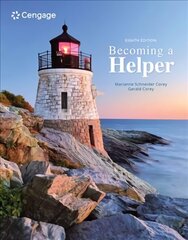 Becoming a Helper 8th edition hinta ja tiedot | Yhteiskunnalliset kirjat | hobbyhall.fi