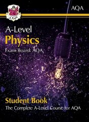 A-Level Physics for AQA: Year 1 & 2 Student Book with Online Edition hinta ja tiedot | Talouskirjat | hobbyhall.fi