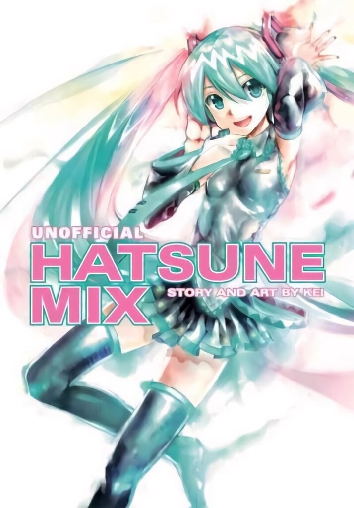 Hatsune Miku: Unofficial Hatsune Mix hinta ja tiedot | Sarjakuvat | hobbyhall.fi