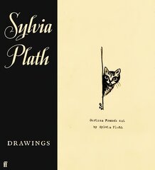 Sylvia Plath: Drawings Main hinta ja tiedot | Taidekirjat | hobbyhall.fi