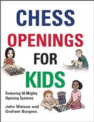 Chess Openings for Kids hinta ja tiedot | Terveys- ja ravitsemuskirjat | hobbyhall.fi