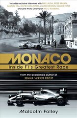 Monaco: Inside F1s Greatest Race hinta ja tiedot | Matkakirjat ja matkaoppaat | hobbyhall.fi