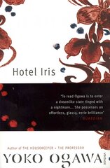 Hotel Iris hinta ja tiedot | Fantasia- ja scifi-kirjallisuus | hobbyhall.fi