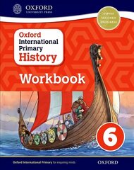 Oxford International History: Workbook 6 hinta ja tiedot | Historiakirjat | hobbyhall.fi