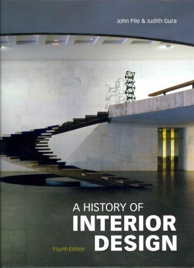 History of Interior Design, Fourth edition 4th Revised edition hinta ja tiedot | Arkkitehtuurikirjat | hobbyhall.fi