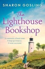 Lighthouse Bookshop: the contemporary romance of the summer hinta ja tiedot | Fantasia- ja scifi-kirjallisuus | hobbyhall.fi