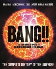 Bang!! 2: The Complete History of the Universe Revised hinta ja tiedot | Terveys- ja ravitsemuskirjat | hobbyhall.fi