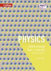 AQA A Level Physics Year 1 and AS Student Book hinta ja tiedot | Talouskirjat | hobbyhall.fi