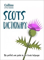 Scots Dictionary: The Perfect Wee Guide to the Scots Language hinta ja tiedot | Vieraiden kielten oppimateriaalit | hobbyhall.fi