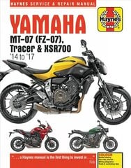 Yamaha MT-07, Tracer & XSR700 (14 to 17) Haynes Repair Manual hinta ja tiedot | Matkakirjat ja matkaoppaat | hobbyhall.fi