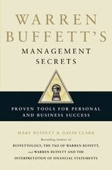 Warren Buffett's Management Secrets: Proven Tools for Personal and Business Success hinta ja tiedot | Talouskirjat | hobbyhall.fi