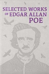 Selected Works of Edgar Allan Poe hinta ja tiedot | Fantasia- ja scifi-kirjallisuus | hobbyhall.fi