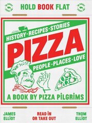 Pizza: History, Recipes, Stories, People, Places, Love hinta ja tiedot | Keittokirjat | hobbyhall.fi