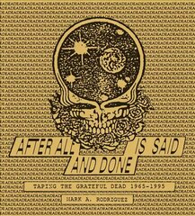 After All is Said and Done: Taping the Grateful Dead, 1965-1995 hinta ja tiedot | Taidekirjat | hobbyhall.fi