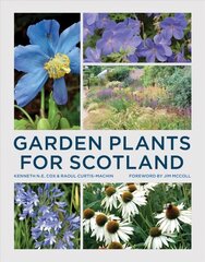 Garden Plants for Scotland hinta ja tiedot | Puutarhakirjat | hobbyhall.fi