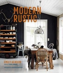 Modern Rustic hinta ja tiedot | Arkkitehtuurikirjat | hobbyhall.fi