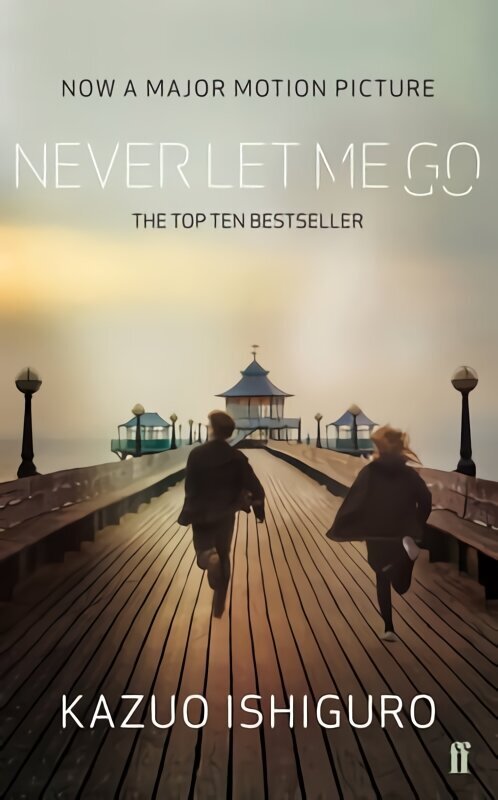 Never Let Me Go Open Market Edition - Film tie in hinta ja tiedot | Fantasia- ja scifi-kirjallisuus | hobbyhall.fi