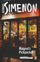 Maigret's Pickpocket: Inspector Maigret #66 hinta ja tiedot | Jännityskirjat ja dekkarit | hobbyhall.fi