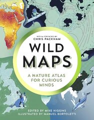 Brilliant Maps in the Wild: A Nature Atlas for Curious Minds hinta ja tiedot | Tietosanakirjat ja hakuteokset | hobbyhall.fi