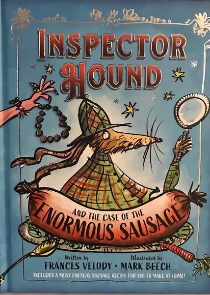 Inspector Hound and the Case of the Enormous Sausage