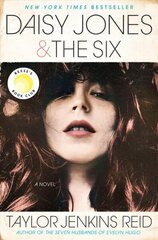 Daisy Jones & The Six: A Novel hinta ja tiedot | Fantasia- ja scifi-kirjallisuus | hobbyhall.fi