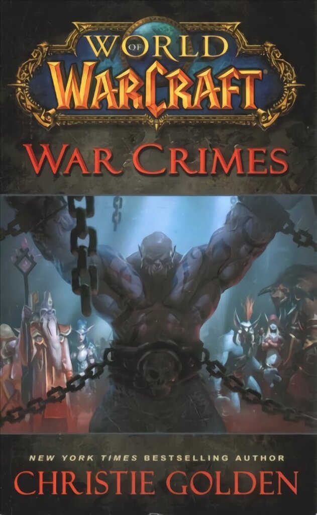 World of Warcraft: War Crimes hinta ja tiedot | Fantasia- ja scifi-kirjallisuus | hobbyhall.fi