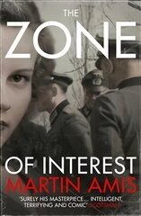 Zone of Interest hinta ja tiedot | Fantasia- ja scifi-kirjallisuus | hobbyhall.fi