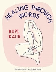 Healing Through Words hinta ja tiedot | Runokirjat | hobbyhall.fi