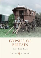 Gypsies of Britain hinta ja tiedot | Historiakirjat | hobbyhall.fi