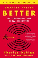 Smarter Faster Better: The Transformative Power of Real Productivity hinta ja tiedot | Novellit | hobbyhall.fi