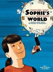 Sophies World Vol I: A Graphic Novel About the History of Philosophy: From Socrates to Galileo hinta ja tiedot | Fantasia- ja scifi-kirjallisuus | hobbyhall.fi