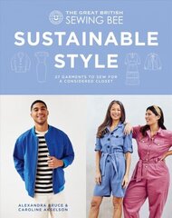 Great British Sewing Bee: Sustainable Style hinta ja tiedot | Terveys- ja ravitsemuskirjat | hobbyhall.fi